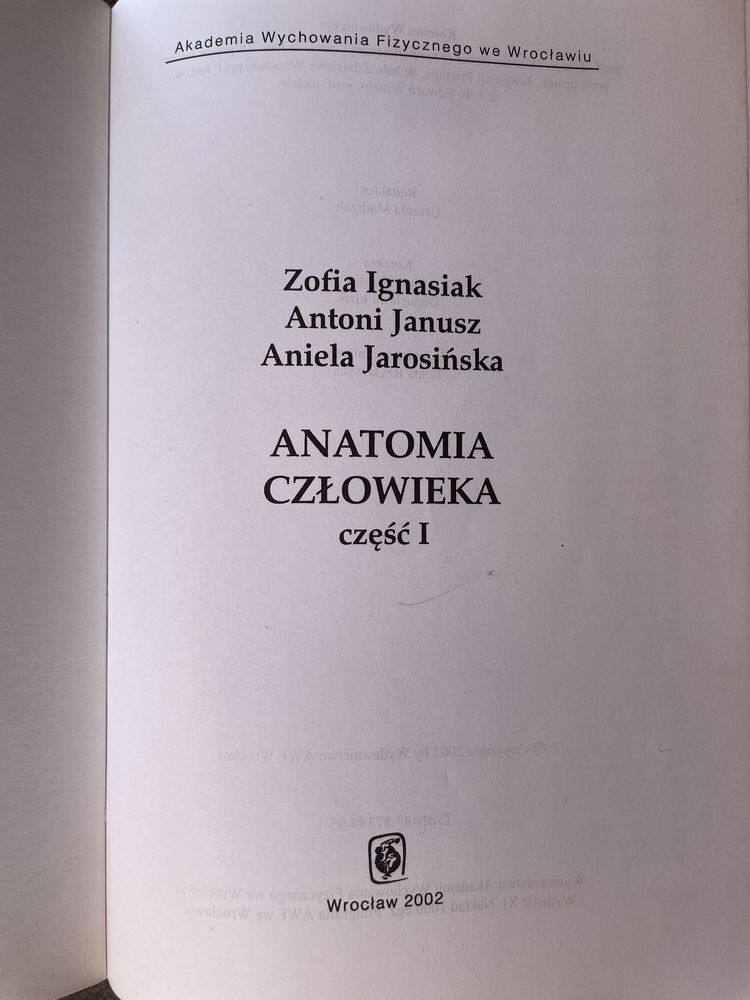 Anatomia Człowieka część I i II Zofia Ignasiak