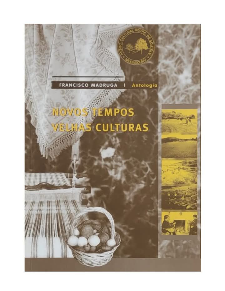 Novos Tempos, Novas Culturas - Mogadouro