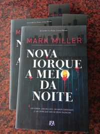 Nova Iorque a Meio da Noite - de Mark Miller - NOVO