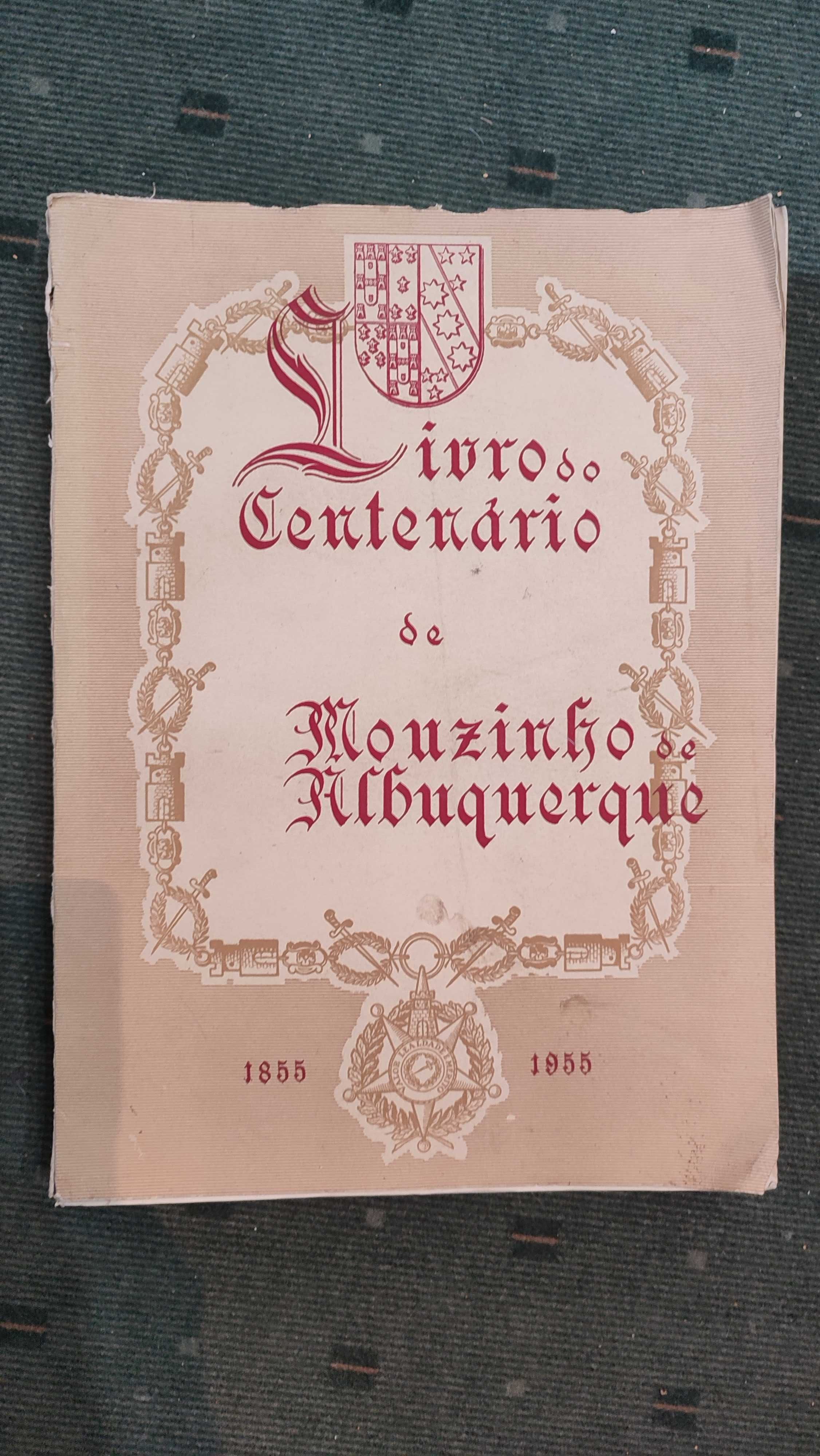 Livro do Centenário de Mouzinho de Albuquerque - 1855/1955