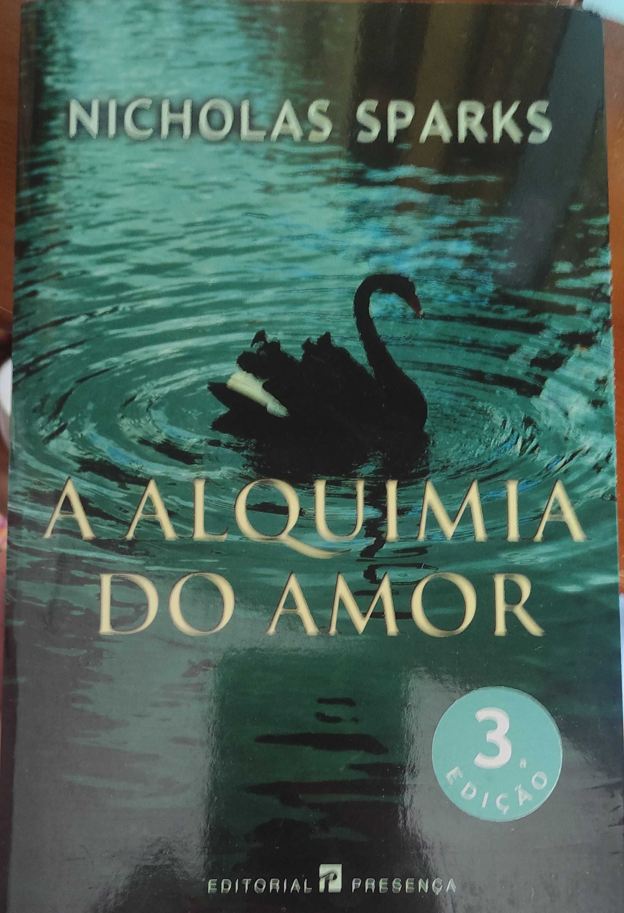 "A Alquimia do Amor", de Nicholas Sparks.