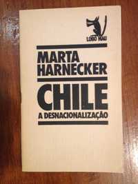 Marta Harnecker - Chile, a desnacionalização