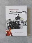 Aleksander Przybylski - Literacki almanach alkoholowy