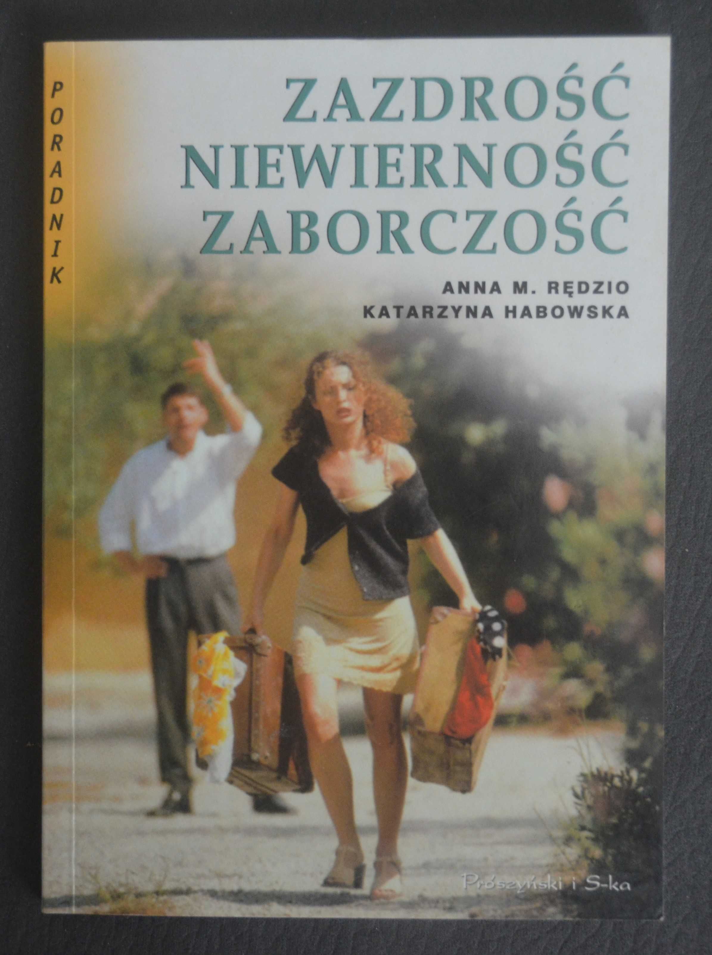 Zawsze bezpieczna i Zazdrość, niewierność, zaborczość