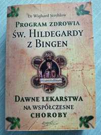 Program zdrowia św. Hildegarda z Bingen