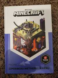Minecraft. podręcznik podboju Netheru i Kresu