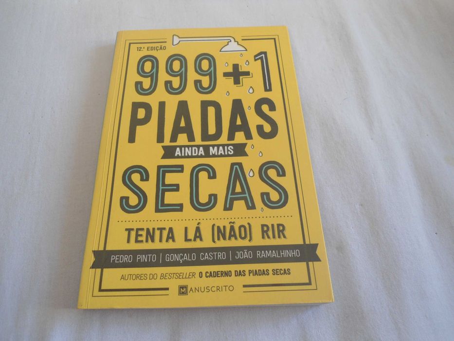 999+1 piadas ainda + secas de Pedro Pinto, G. Castro e J. Ramalhinho