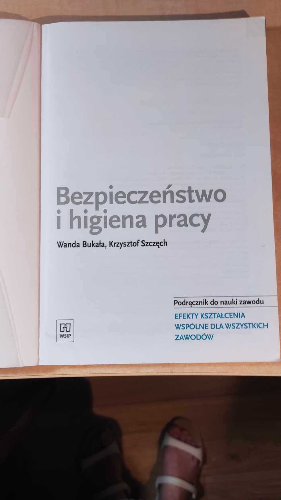 Bezpieczeństwo i higiena pracy. Podręcznik do nauki zawodu