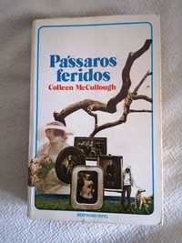 Livro Pássaros Feridos Crónica do Pássaro de Corda