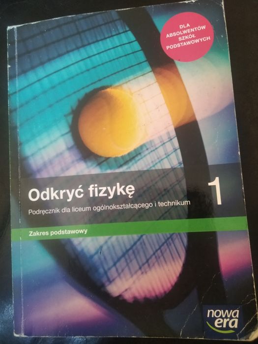 Odkryć fizykę 1 nowa era zakres podstawowy