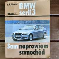 Książka Sam naprawiam samochód BMW serii 3 E90 E91