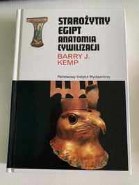 Starozytny Egipt / Anatomia cywilizacji / Barry J. Kemp