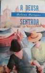 A Deusa Sentada de Helena Marques
