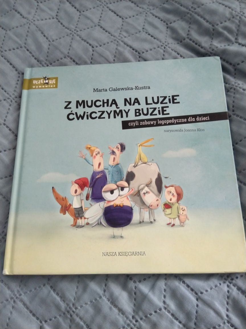 "Z muchą na luzie ćwiczymy buzie" Galewska-Kustra