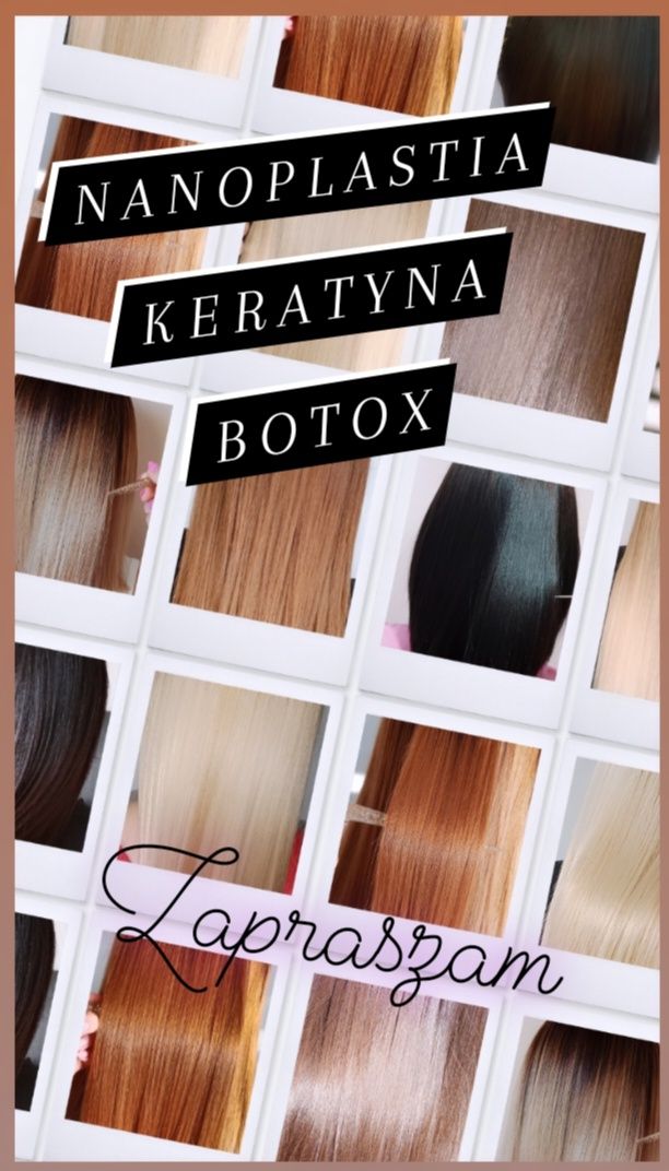 Keratyna, nanoplastia, botox