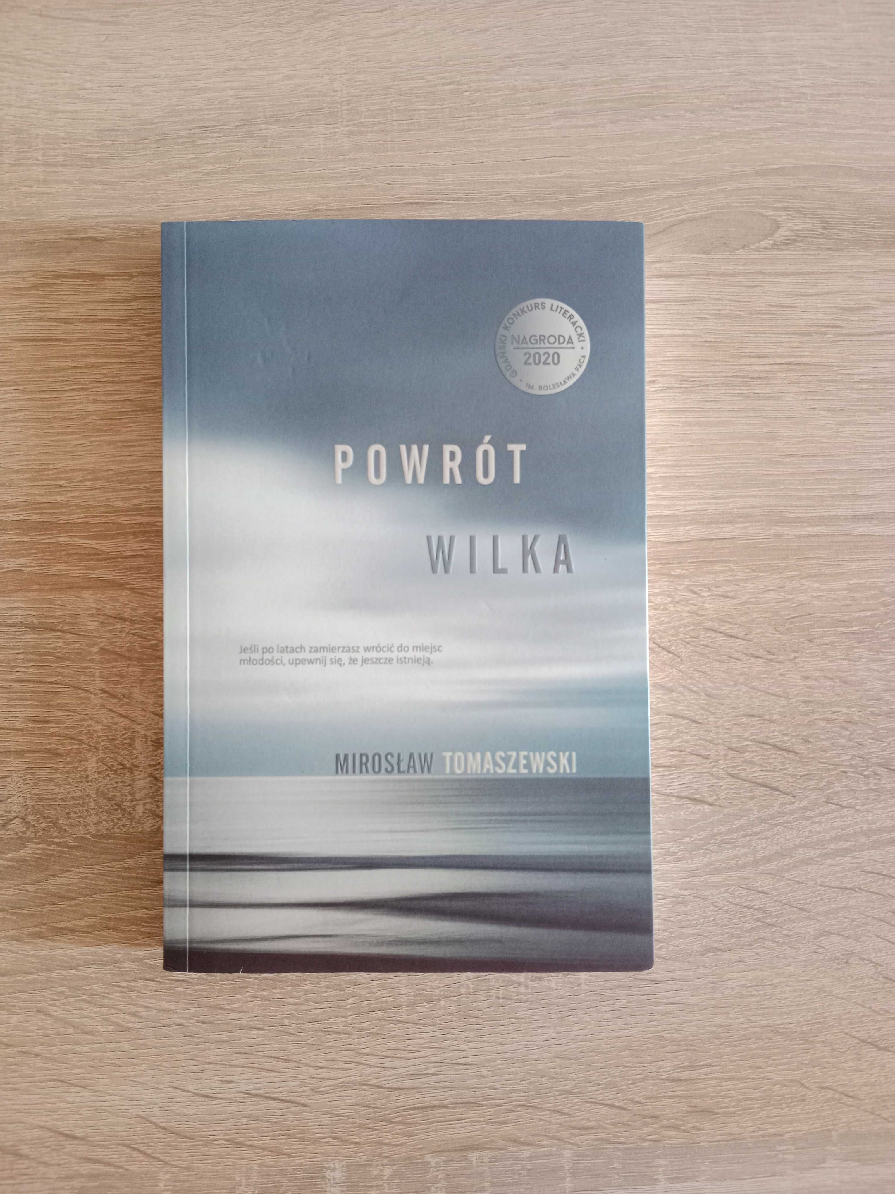 Powrót Wilka - Mirosław Tomaszewski