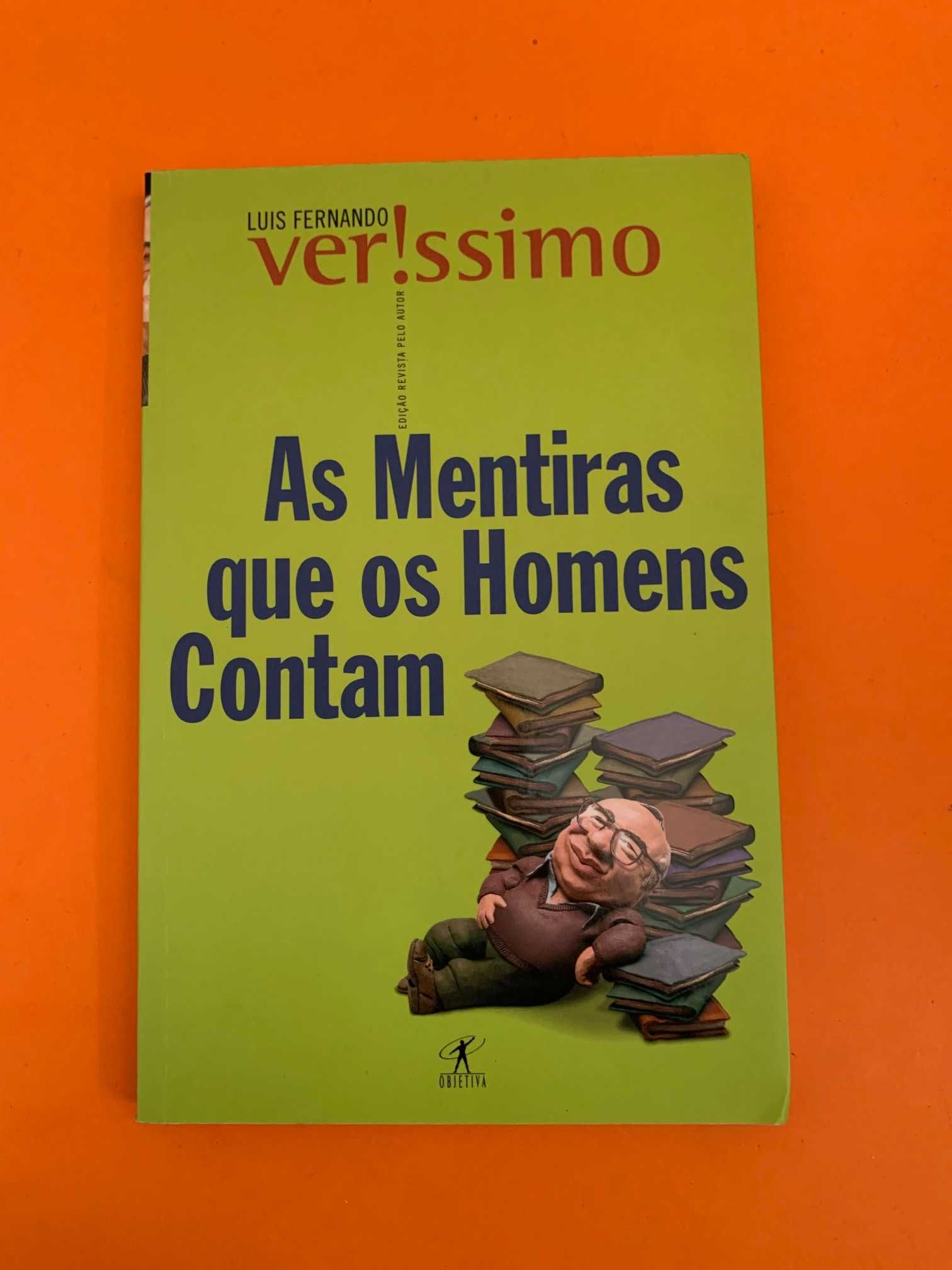 As Mentiras que os Homens Contam -  Luis Fernando Verissimo