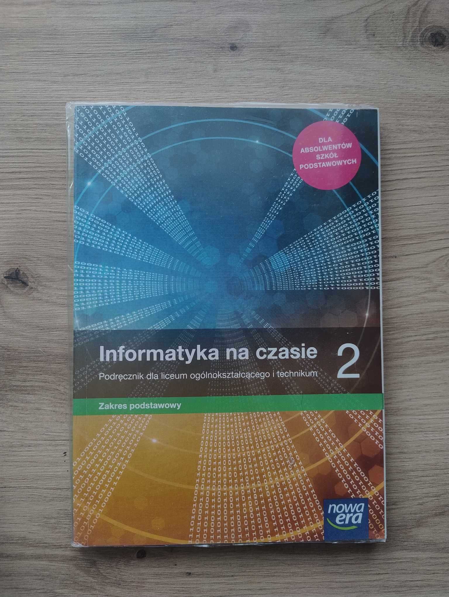 Informatyka na czasie 2 podręcznik dla liceów i techników zakres podst