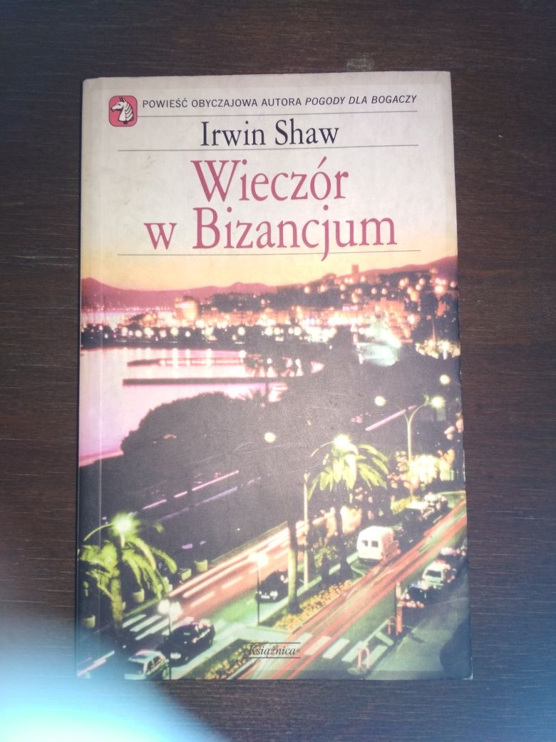 Wieczór w Bizancjum - Irvin Shaw