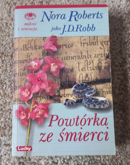 Powtórka ze śmierci J D Robb Nora Roberts