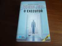 "O Executor" de Lars Kepler - 1ª Edição de 2011