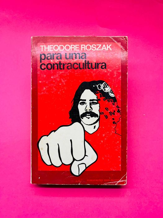 THEODORE ROSZAK
PARA UMA
CONTRACULTURA