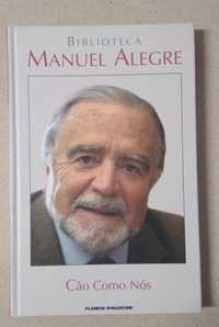 Livro Cão Como Nós de Manuel Alegre