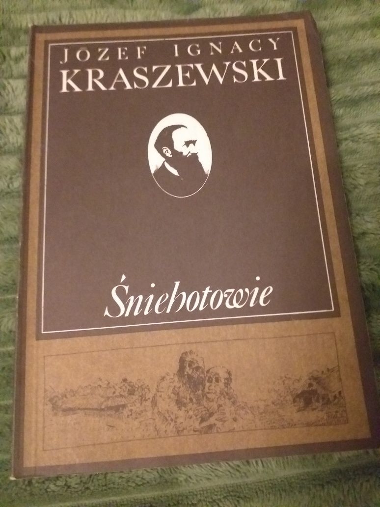 Śniehotowie, Józef Ignacy Kraszewski