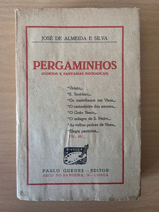 Livro "Pergaminhos" de José de Almeida e Silva