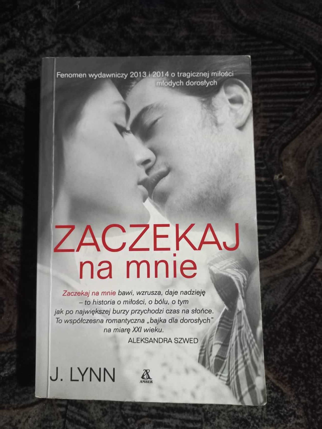 Zaczekaj na mnie - J. Lynn