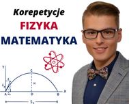 Korepetycje FIZYKA, MATEMATYKA na 100% - ONLINE