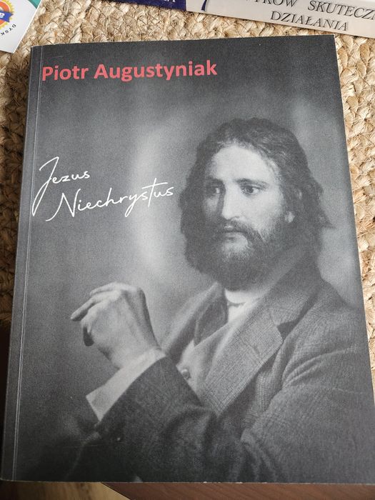 Jezus niechrystus, Piotr Augustyniak