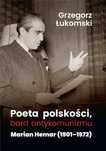 Poeta polskości, bard antykomunizmu Ltw Grzegorz Łukomski Rok wydania