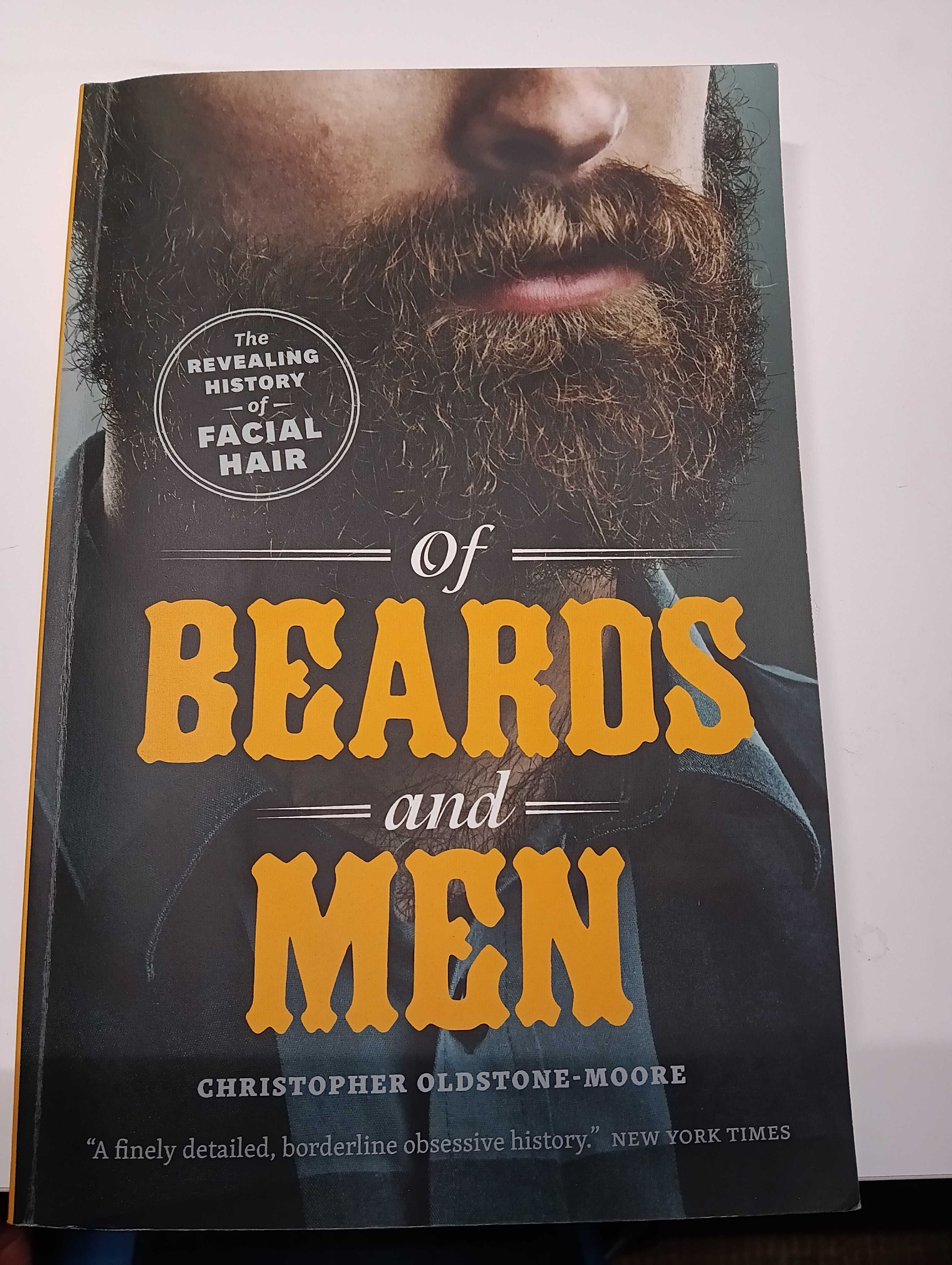 Christopher Oldstone-Moore - Of Beards and Men