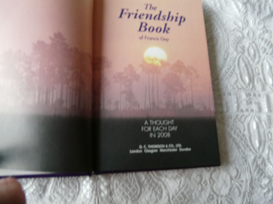 The friendship book of Francis Gay. A thought for each day in 2008