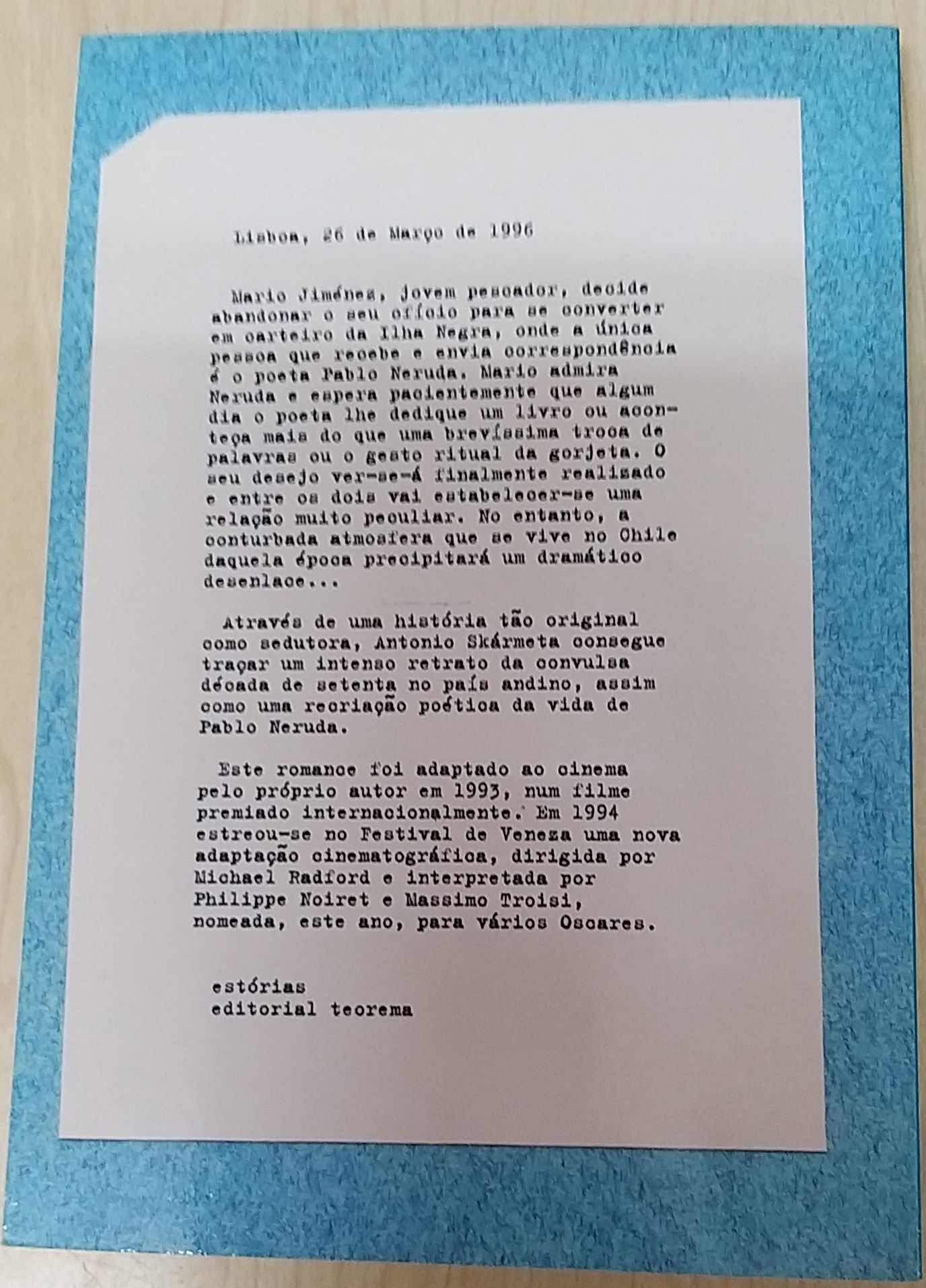 O Carteiro de Pablo Neruda.