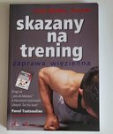 Skazany na trening