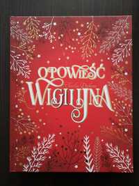 Opowieść wogilijna książka dla dzieci nowa na prezent święta