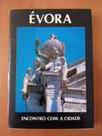 ÉVORA Encontro com a Cidade