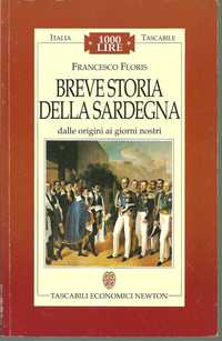 Breve storia della Sardegna, dalle origini ai giorni nostri