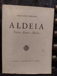 Aldeia Terra, Gente e Bichos - Aquilino Ribeiro 1964