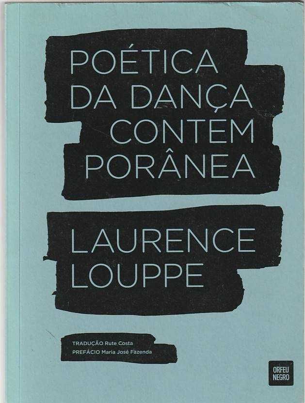 Poética da dança contemporânea-Laurence Louppe-Orfeu Negro