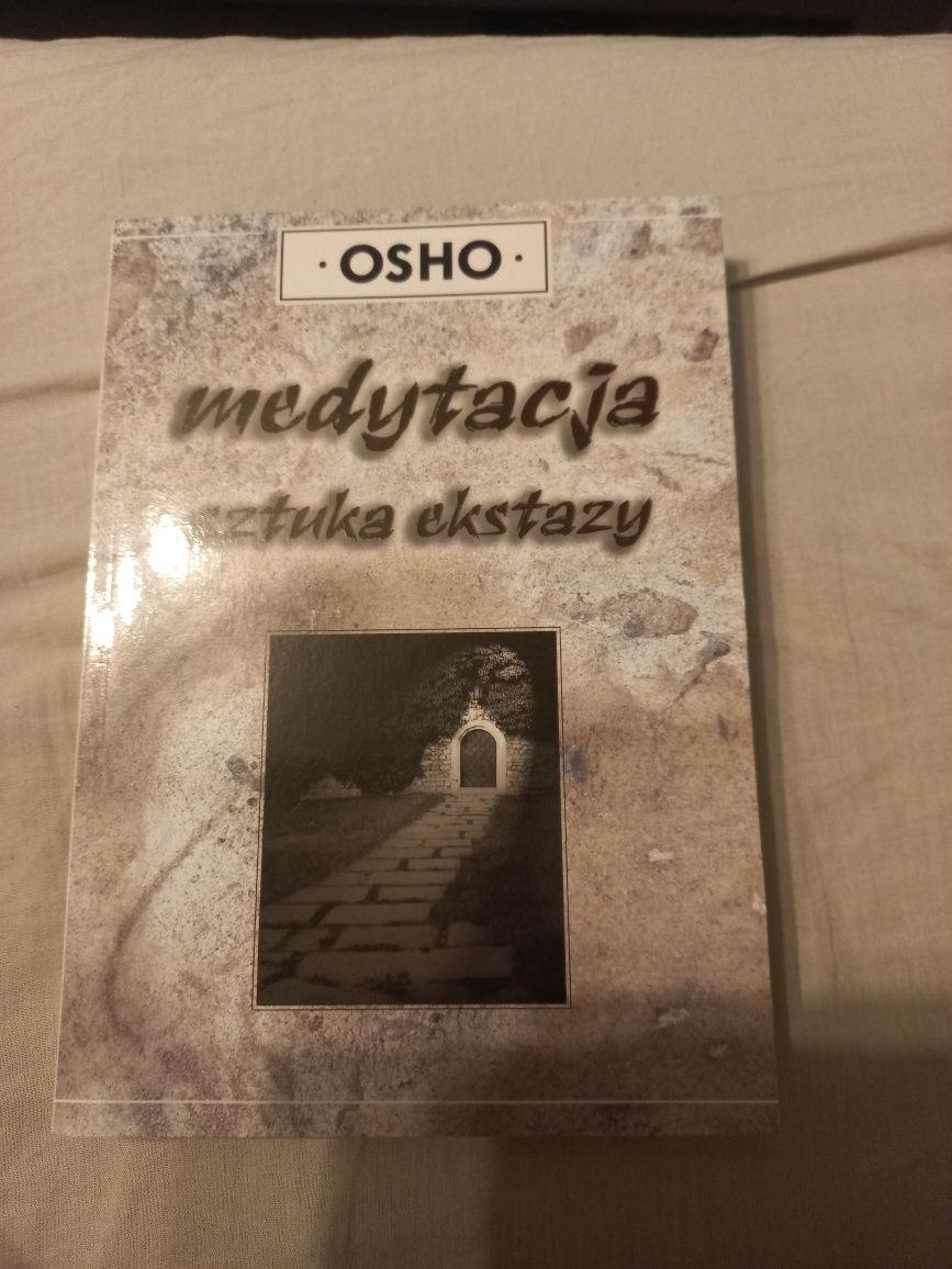 Osho medytacja sztuka ekstazy