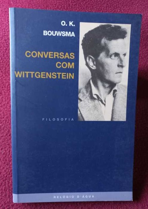 Conversas com Wittgenstein - O. K. Bouwsma