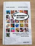 'Od Nerwosolka do Yansa' Daniel Koziarski, Wojciech Obremski