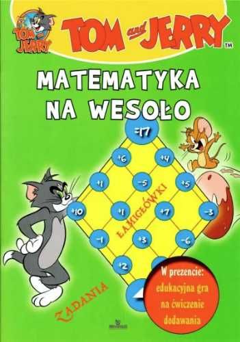 Tom i Jerry. Matematyka na wesoło - praca zbiorowa