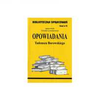 Biblioteka opracowań. Opowiadania - Tadeusz Borowski