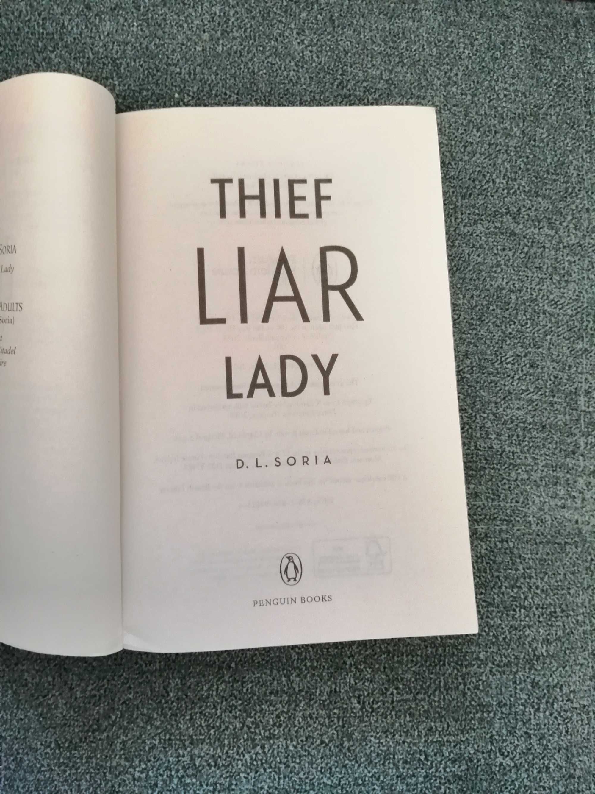 D. L. Soria "Thief Liar Lady" (фэнтези на английском)