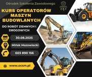 Kurs Operator Koparki, Ładowarki, Kop-ład, Spych, itp. od 30.08.2025