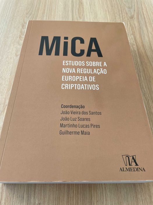 «MICA - Estudos Sobre a Nova Regulação Europeia de Criptoativos»